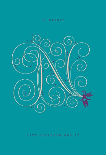 Five Children and It (Penguin Drop Caps)