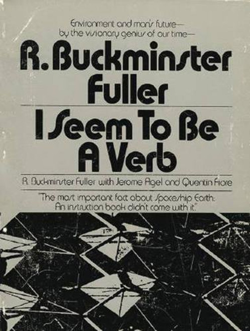 I Seem to Be a Verb