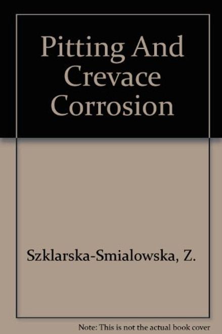 Pitting And Crevice Corrosion