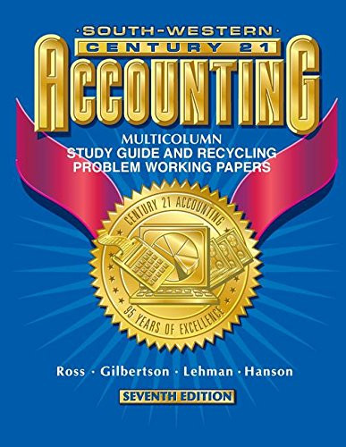 Century 21 Accounting First Year Course: Working Papers for Demonstration and Recycling Problems