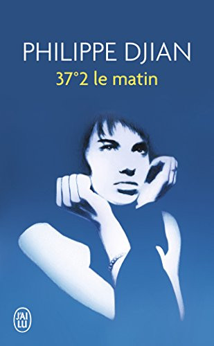 37.2 Le Matin (French Edition)