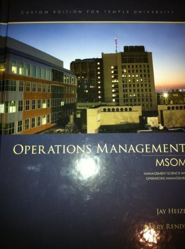 Operations Management (Custom Edition for Temple University, MSOM) [Hard Cover]
