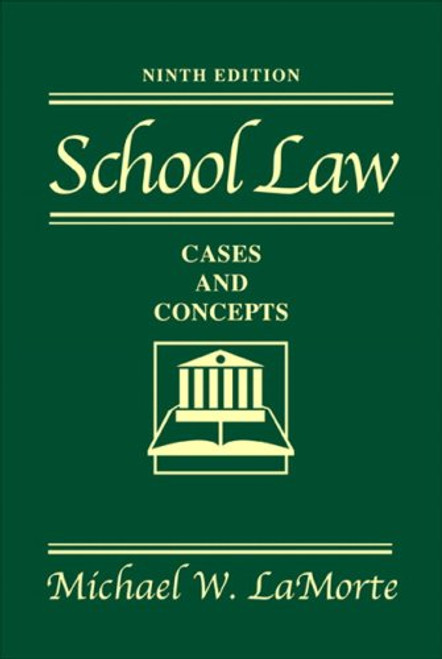 School Law: Cases and Concepts (9th Edition)