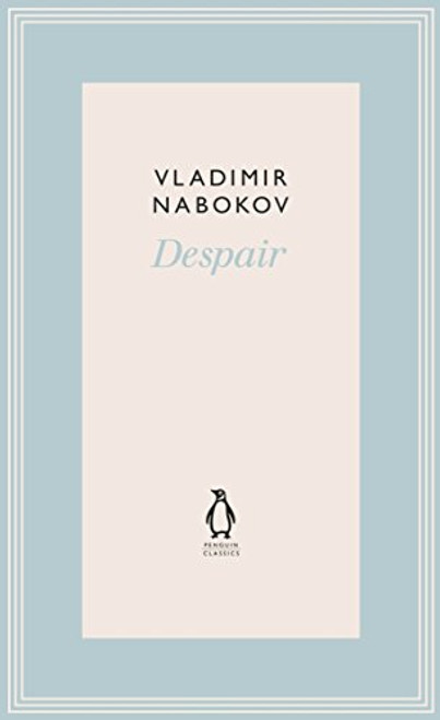 Despair (Penguin Modern Classics)