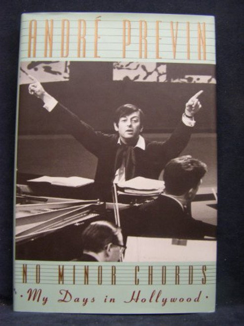 No Minor Chords: My Days in Hollywood