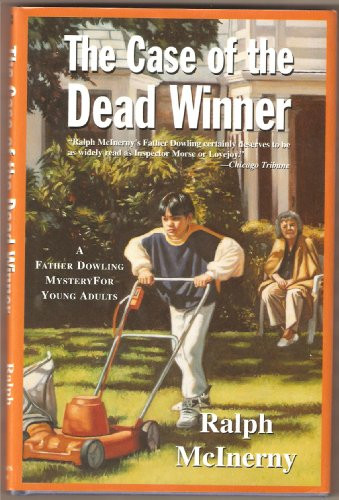 The Case of the Dead Winner: A Father Dowling Mystery for Young Adults