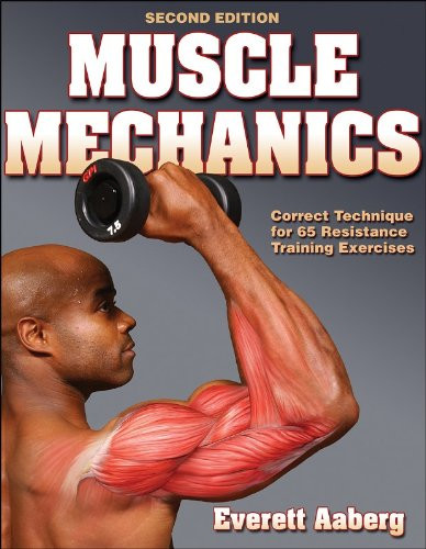 Muscle Mechanics - 2nd Edition