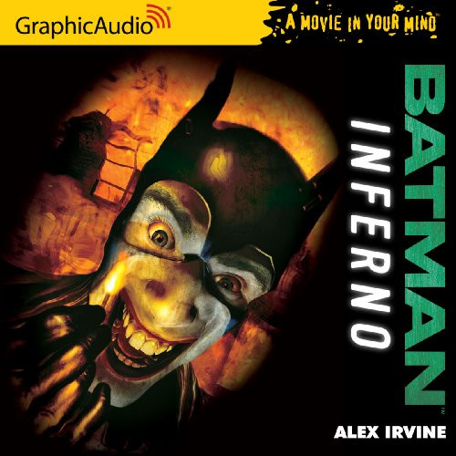 Batman: Inferno (DC Comics) (A Movie in Your Mind) (A Movie in Your Minde)