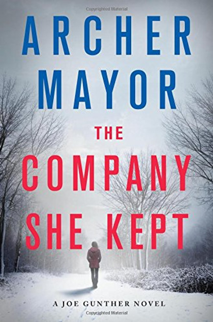 The Company She Kept: A Joe Gunther Novel (Joe Gunther Series)