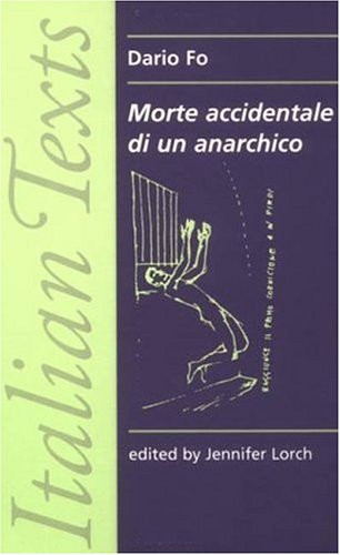 Morte accidentale di un anarchico