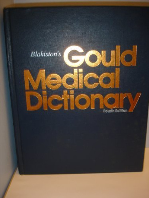 Blakiston's Gould Medical Dictionary