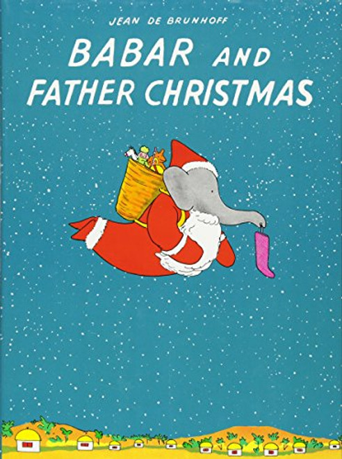Babar and Father Christmas (Babar Books (Random House))