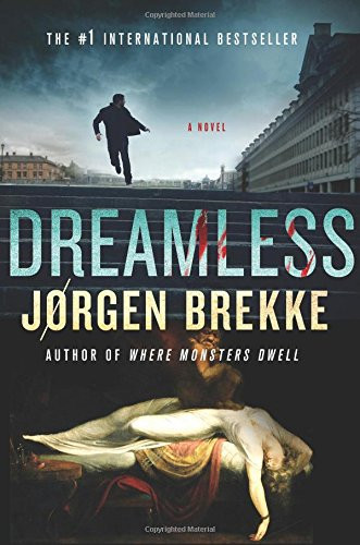 Dreamless: A Novel (Odd Singsaker)