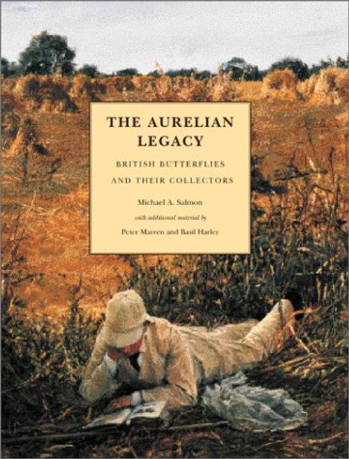 The Aurelian Legacy: British Butterflies and their Collectors