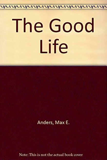 The Good Life