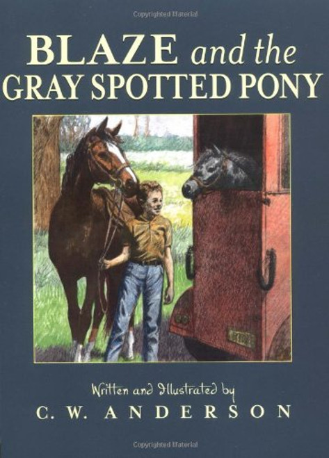 Blaze and the Gray Spotted Pony (Billy and Blaze)