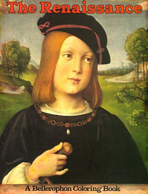 Renaissance (Bellerophon Coloring Book)