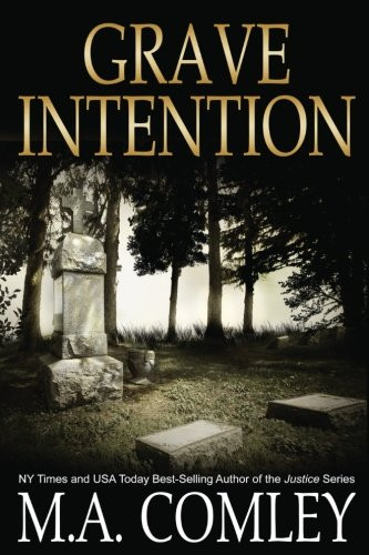 Grave Intention (Intention Series) (Volume 2)