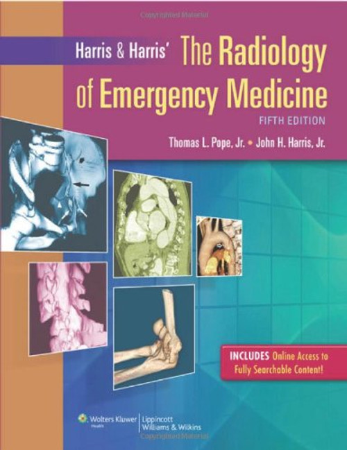 Harris & Harris' The Radiology of Emergency Medicine