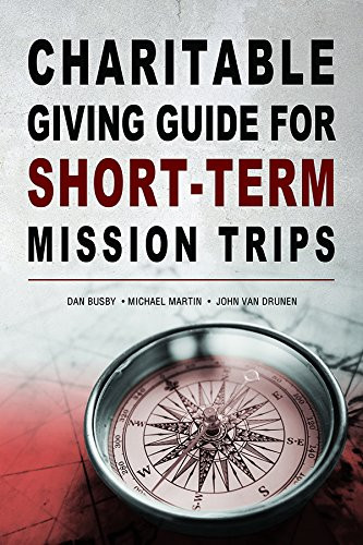 Charitable Giving Guide for Short-Term Mission Trips