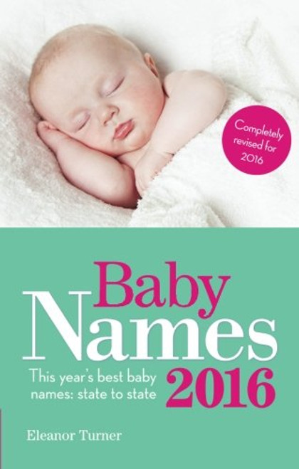 Baby Names 2016: This Year's Best Baby Names: State to State
