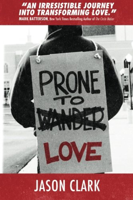 Prone to Love