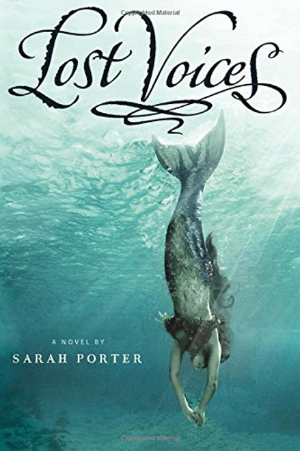 Lost Voices (The Lost Voices Trilogy)
