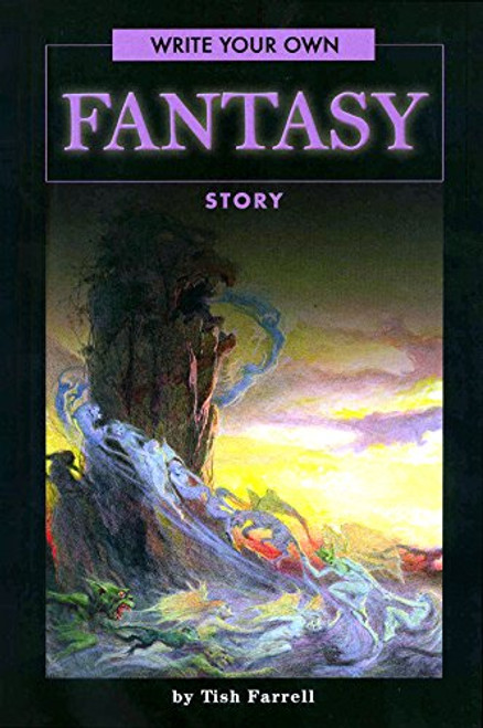 Write Your Own Fantasy Story Write Your Own Fantasy Story