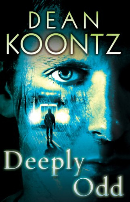 Deeply Odd (An Odd Thomas Novel)