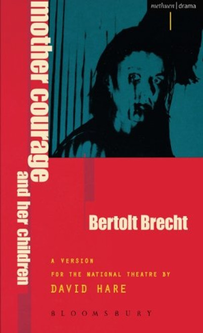 Mother Courage and Her Children (Modern Plays)