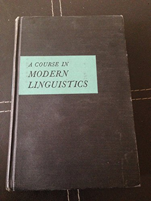 A Course in Modern Linguistics