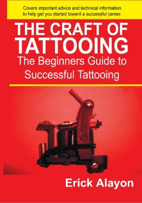 The Craft of Tattooing
