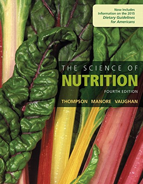 The Science of Nutrition (4th Edition)