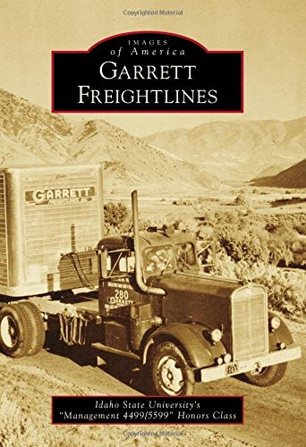 Garrett Freightlines (Images of America)