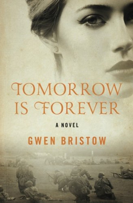 Tomorrow Is Forever: A Novel