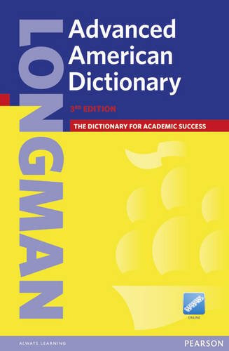 Longman Advanced American Dictionary with PIN Access Code, Paperback (3rd Edition)