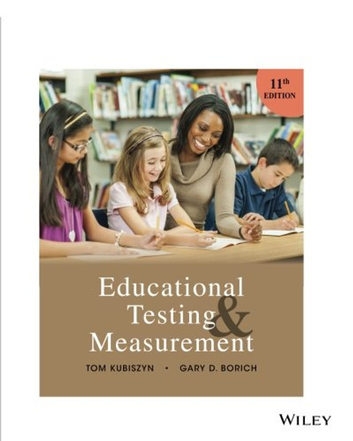 Educational Testing and Measurement
