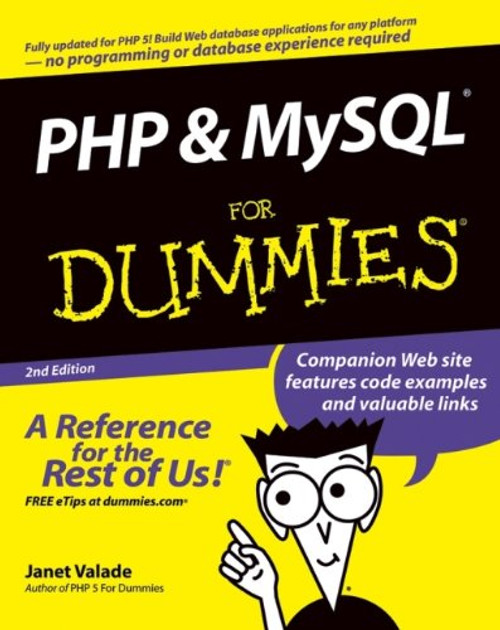 PHP and MySQL For Dummies (For Dummies (Computer/Tech))