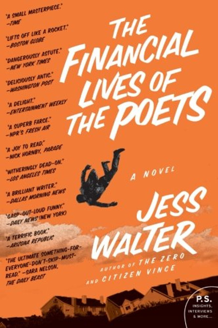 The Financial Lives of the Poets: A Novel