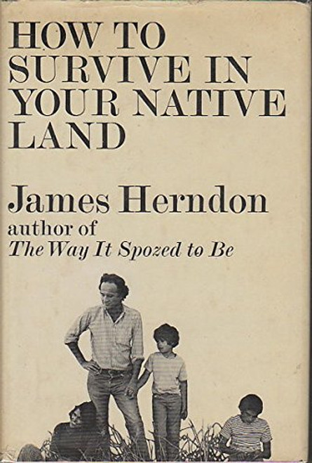 How to Survive in Your Native Land