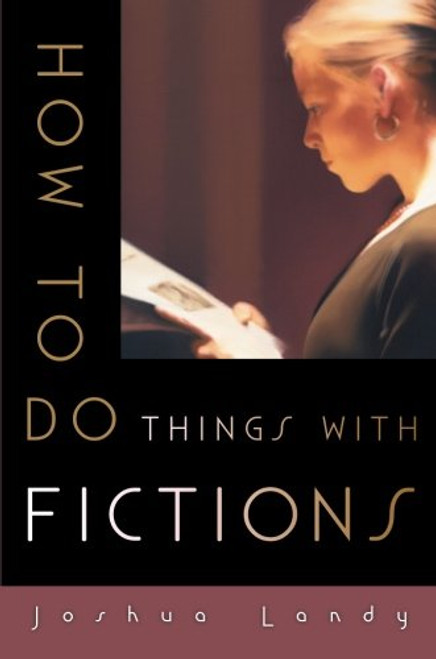 How to Do Things with Fictions