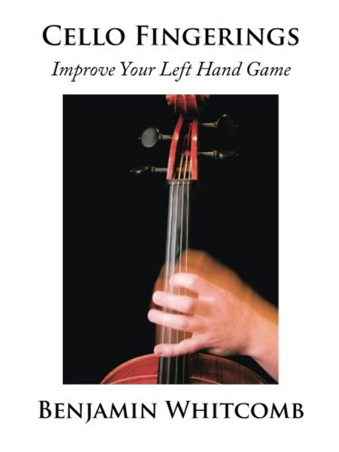 Cello Fingerings: Improve Your Left Hand Game