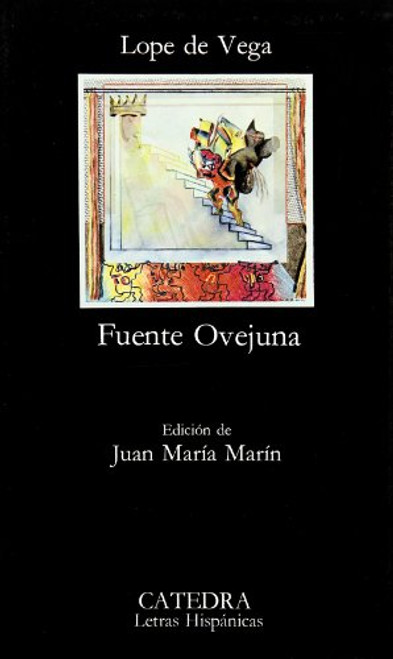 Fuente Ovejuna (COLECCION LETRAS HISPANICAS) (Letras Hispanicas, 137) (Spanish Edition)