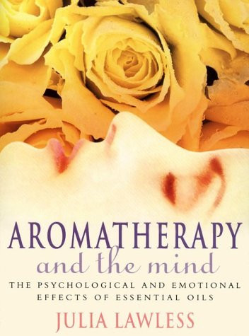 Aromatherapy and the Mind