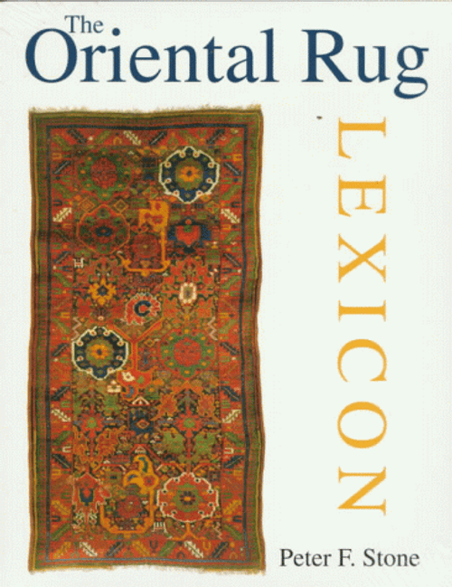 The Oriental Rug Lexicon