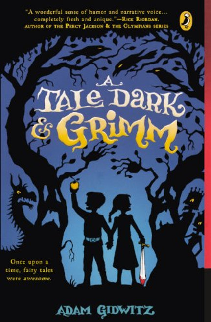 A Tale Dark And Grimm (Turtleback School & Library Binding Edition)