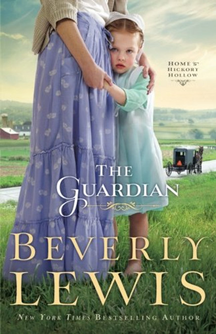 The Guardian (Home to Hickory Hollow, Book 3)