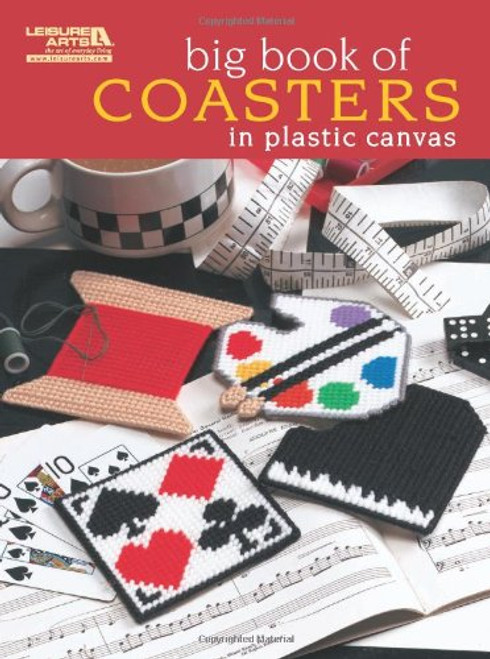 Big Book of Coasters (Leisure Arts #5855) Big Book of Coasters (Leisure Arts #5855)