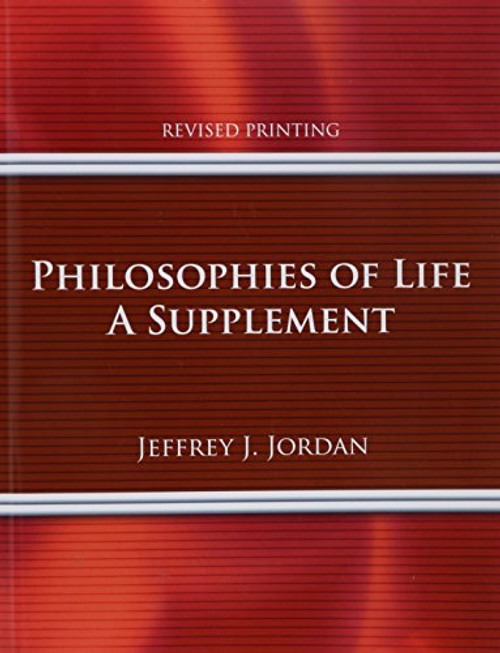 Philosophies of Life: A Supplement