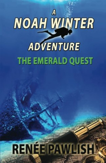 The Emerald Quest (Noah Winter Adventures)